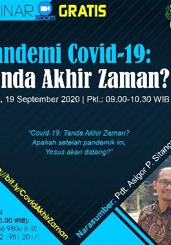 WEBINAR : Pandemi Covid-19 - Tanda Akhir Zaman?