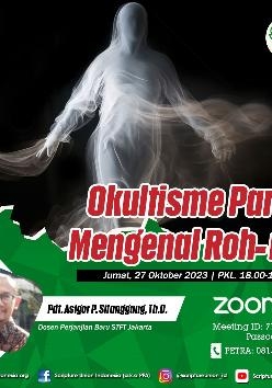 SBSUI - Okultisme Part 2: Mengenal Roh-roh